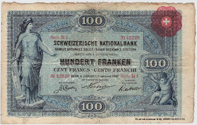  SCHWEIZERISCHE NATIONALBANK 100  1907