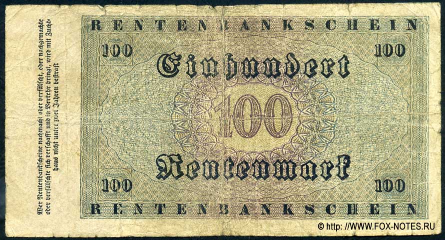 Deutschen Rentenbank. Rentenbankschein. 100 Rentenmark. 1. November 1923. 