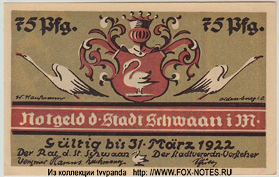 Notgeld der Stadt Schwaan 75 Pfennig 1922. NOTGELD