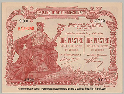Banque de l'Indochine 1 Piastre 1901. Emission de Haiphong.