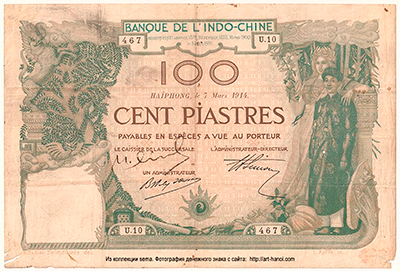 Banque de l'Indochine 100 Piastres 1914. Emission de Haiphong.