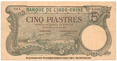 Banque de l'Indochine 5 Piastres 1920. Emission de Haiphong.