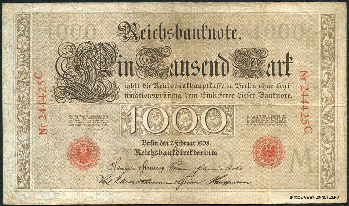  Reichsbanknote. 1000 Mark. 7. Februar 1908. M Nr244425 C