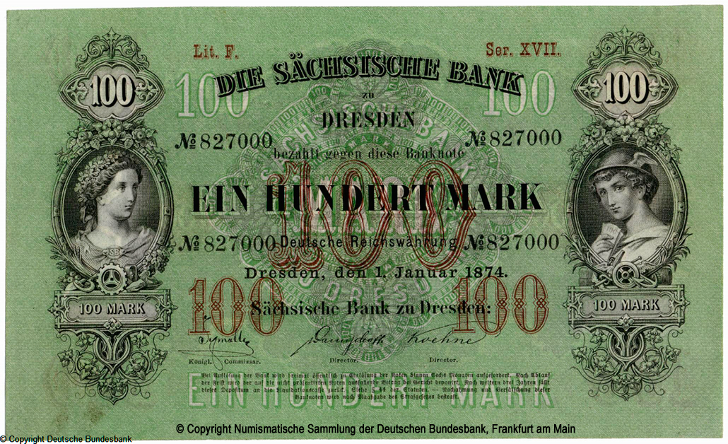 Sächsischen Bank zu Dresden. Banknote. 100 Mark 1874.