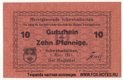 Marktgemeinde Schwabmünchen 10 Pfennig 1917. NOTGELD