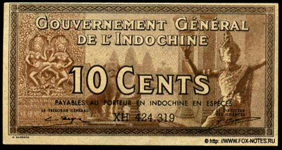 Gouvernement Général de l'Indochine 10 Cents 1939.   