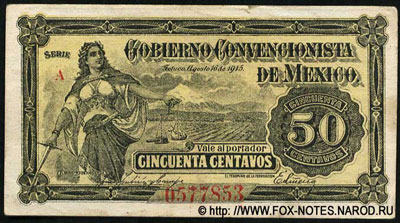 Gobierno Convencionista de Mexico 50 centavos 1915 /  