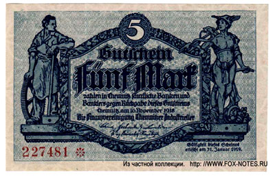 Finanz-Vereinigung Chemnitzer Industrieller 5 Mark 1918 Notgeld