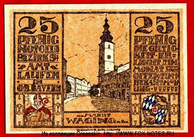 Bezirksamt Laufen in Ob. Bayern 25 Pfennig 1920 Notgeld