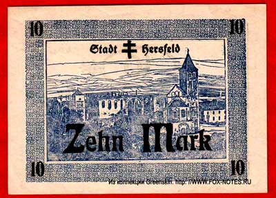 Stadt Hersfeld Notgeld 10 Mark 1918