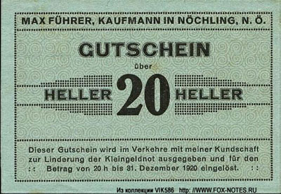 Max Führer, Kaufmann in  Nöchling, N. Ö. 20 heller notgeld