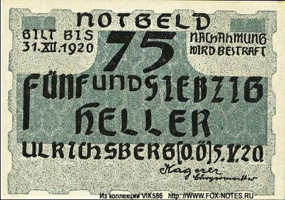 Notgeld Österreich Ulrichsberg 75 heller