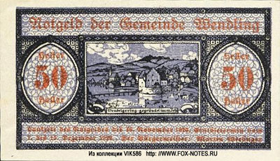 Notgeld Österreich Gemeinde Wendling 50 heller