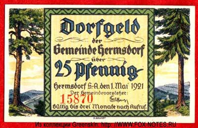 Dorfgeld der Gemeinde Hermsdorf. 1. Mai 1921. 25 Pfennig.