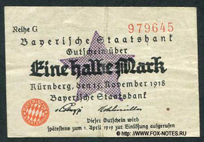 Freistaat Bayern (Свободное государство Бавария). Bayerische Staatsbank, Nürnberg. Выпуск  1918 г.