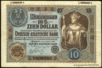 Deutsch-Asiatische Bank 10 dollar 1907