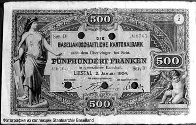 Basellandschaftliche Kantonalbank 500 Franken 1904