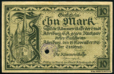 Нотгельды города Altenburg (Альтенбург) Thüringen (1914 - 1924)