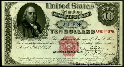 Банкноты США Refunding certificates. 10 dollars 1879
