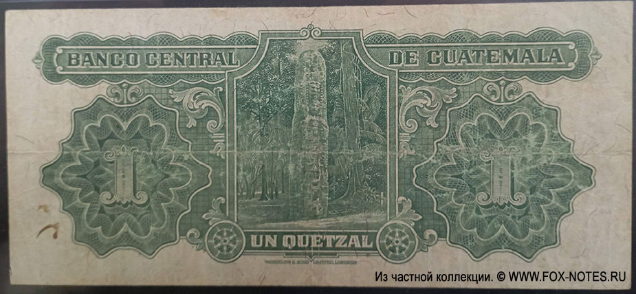 BANCO CENTRAL DE GUATEMALA UN QUETZAL 19 de Septiembre de 1942
