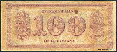 Citizens' Bank of Louisiana, New-Orleans. 100 Dollars