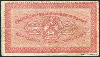 Rheinisches Braunkohlen-Syndikat GmbH. Gutschein 5 Millionen Mark. 1. August 1923.