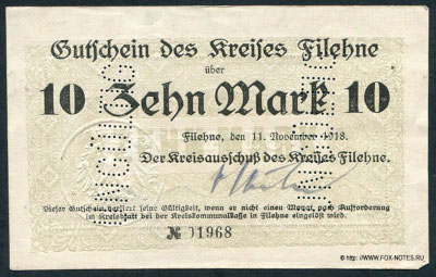 Gutschein der Kreises Filehne 10 Zehn Mark. 11. November 1918.