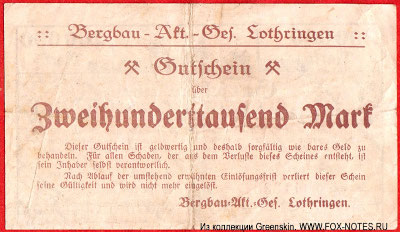 Bergbau-Akt.-Ges. Lothringen. Gutschein 200000 Mark. 22. September 1923.