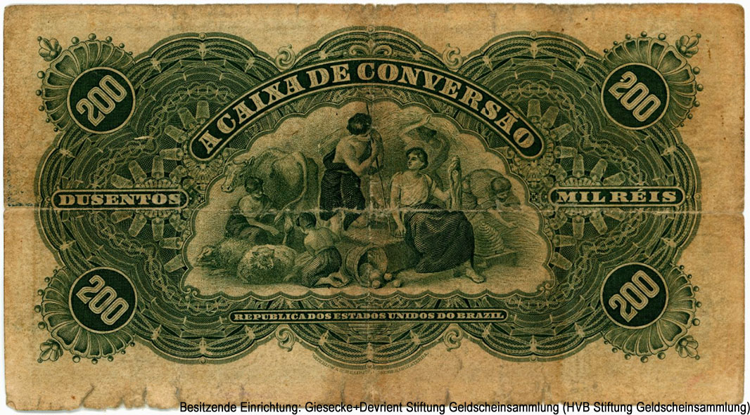 Brazil - Caixa de Conversão. 200 Mil Reis 1912 lei n. 1.575 de 6 de Dezembro de 1906. 1a ESTAMPA.