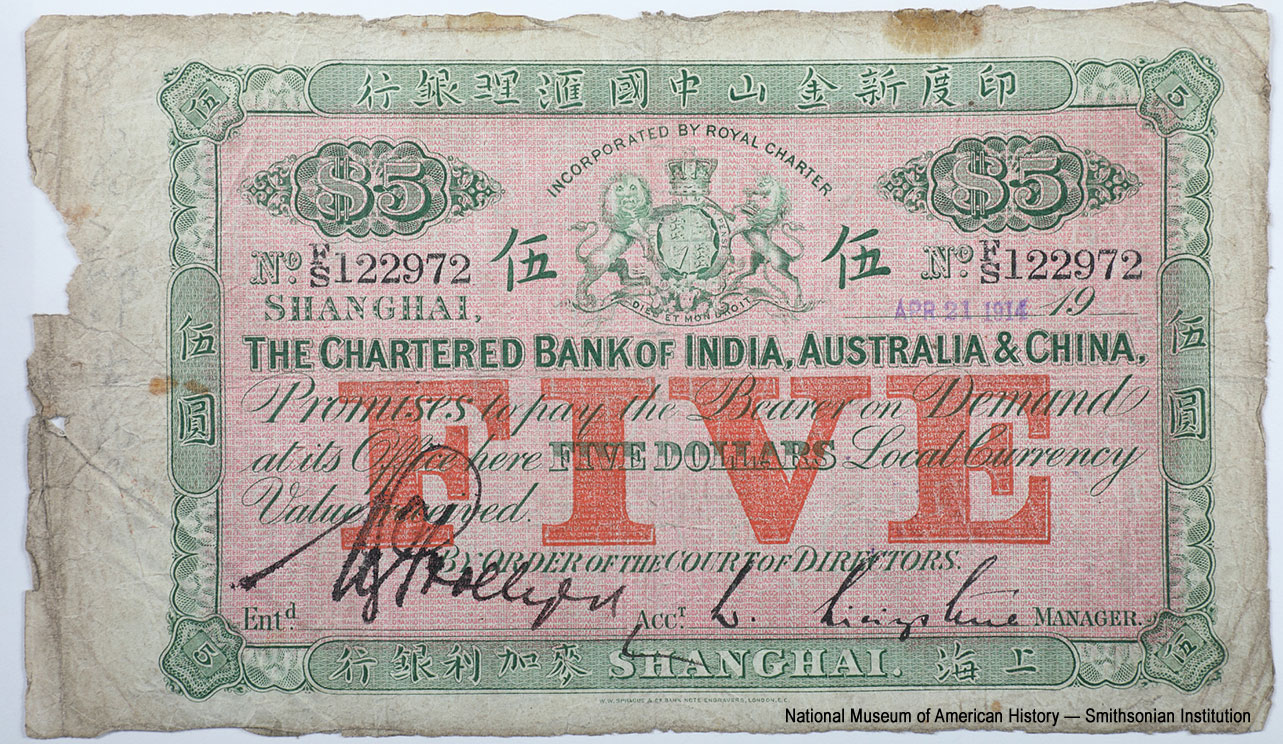 Chartered Bank of India, Australia, & China (行銀利加麥國中山金新度印) 5 dollars 1914.