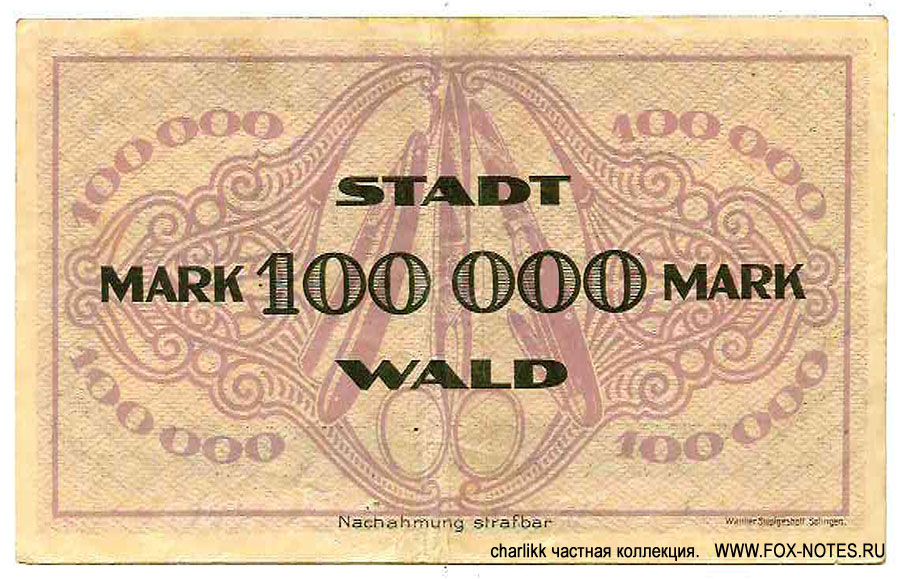 Gutschein der Stadt Wald 100000 Mark. 5. August 1923.