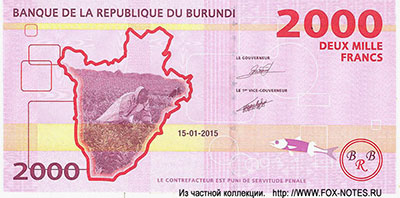 Banque de la R&eacute;publique du Burundi - Ibanki ya Republika y'uBurundi - Note 2000 Francs 2015.