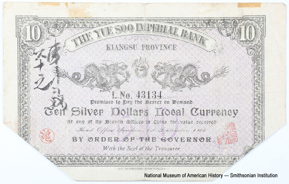Yue Soo Imperial Bank. 10 dollars 1908