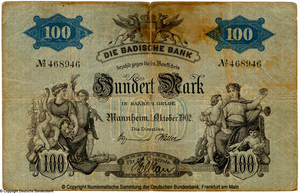 Badische Bank Bankschein. 100 Mark. 1. Oktober 1902. No 468946