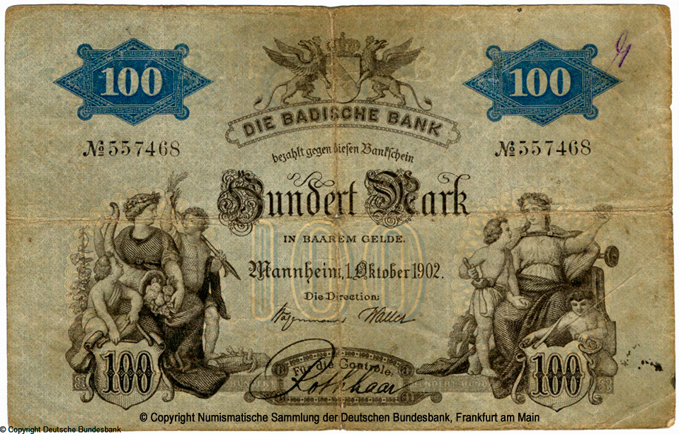 Badische Bank Bankschein. 100 Mark. 1. Oktober 1902. No 557468