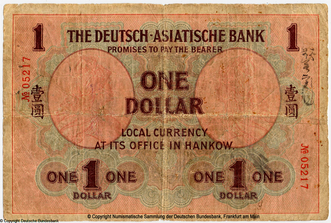 Deutsch-Asiatische Bank Banknote. 1 Dollar.
