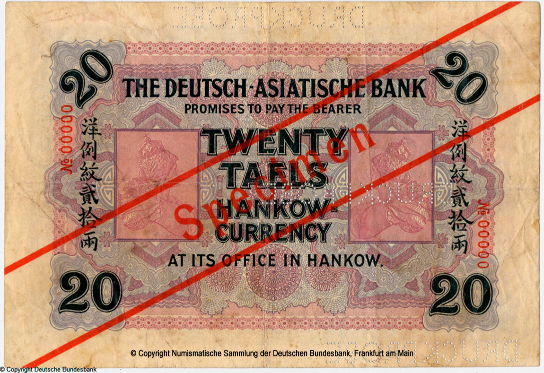 Deutsch-Asiatische Bank Banknote. 20 Tael. Hankow, den 1. März 1907. SPECIMEN