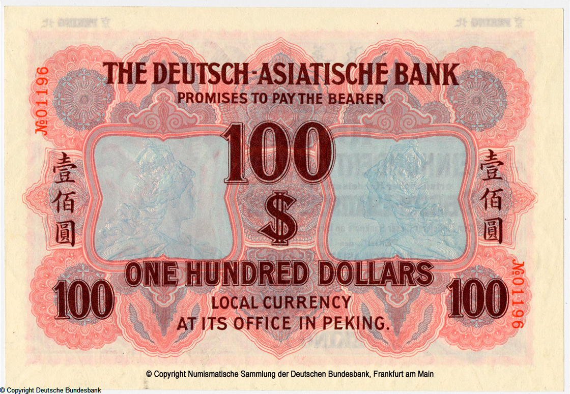 Deutsch-Asiatische Bank Banknote. 100 Dollar.1914. 