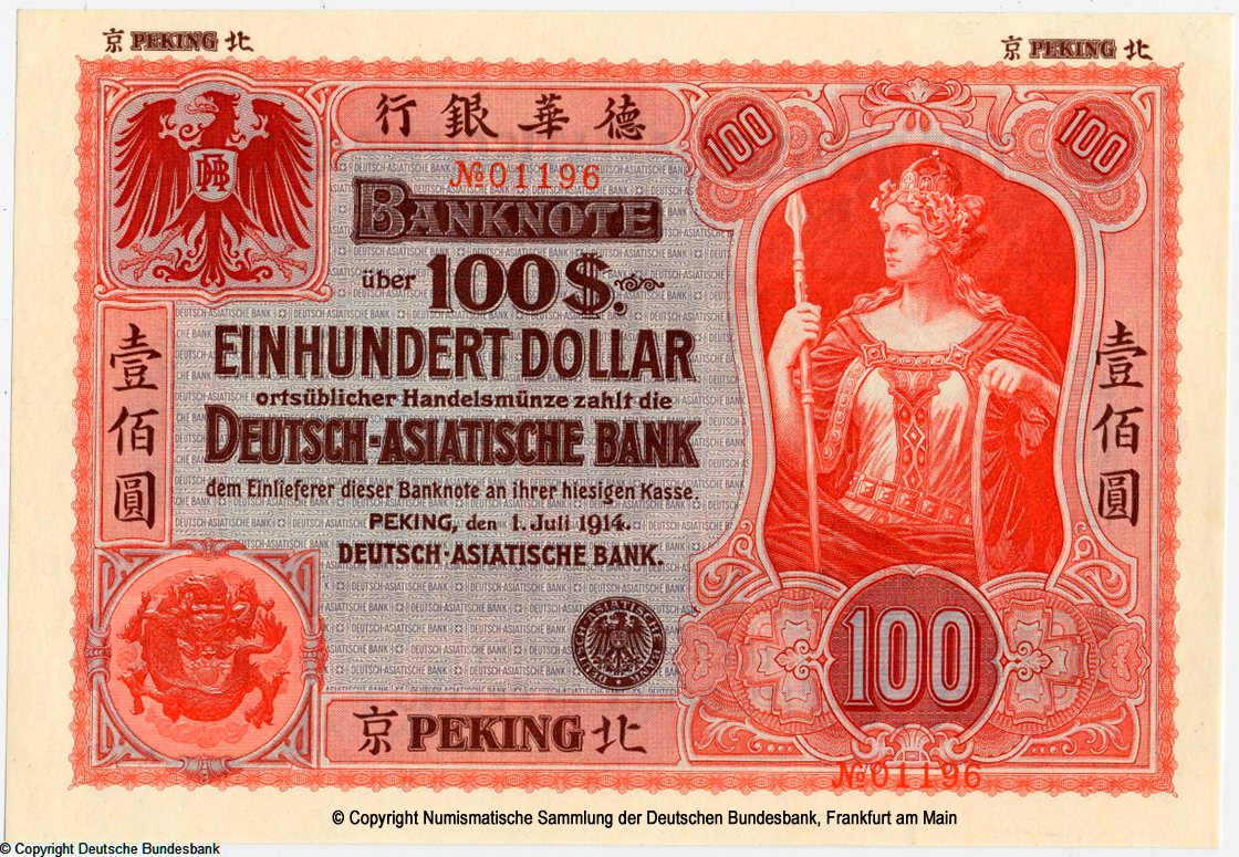 Deutsch-Asiatische Bank Banknote. 100 Dollar. Peking, den 1. Juli 1914. 
