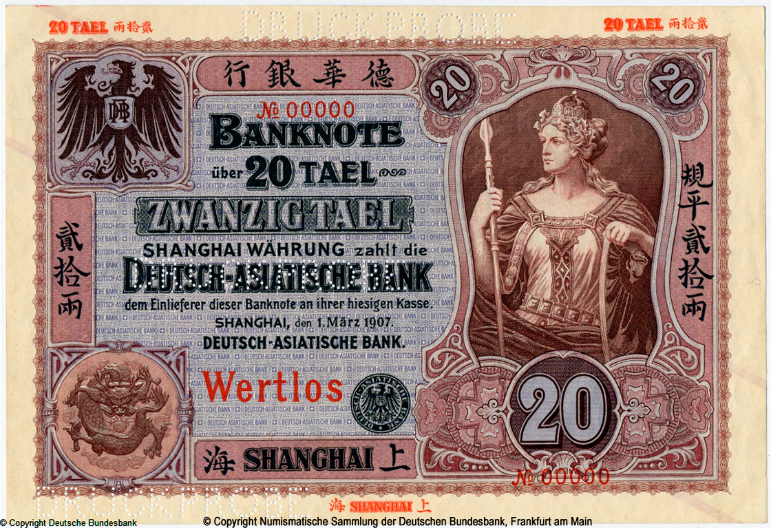 Deutsch-Asiatische Bank Banknote. 20 Tael. Shanghai, den 1. März 1907.