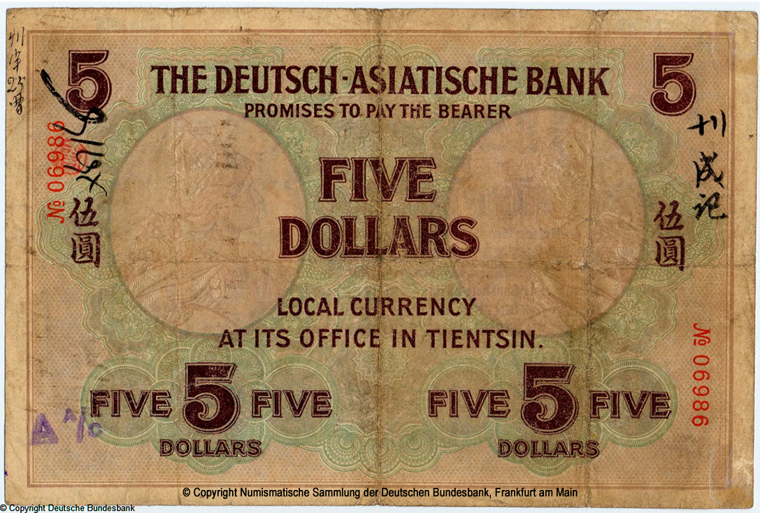 Deutsch-Asiatische Bank.  5 Dollar. Tientsin 1907.