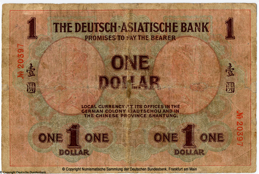 Deutsch-Asiatische Bank. Banknote. 1 Dollar. 1907