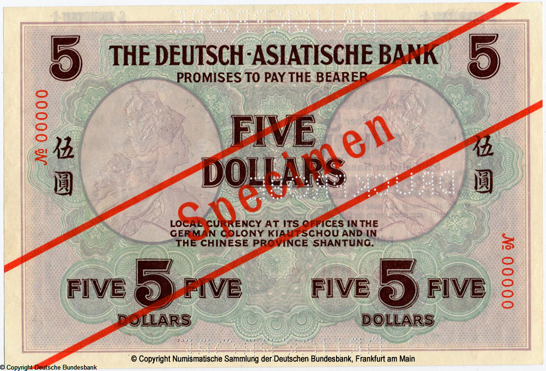 Deutsch-Asiatische Bank. Banknote. 5 Dollar. SPECIMEN