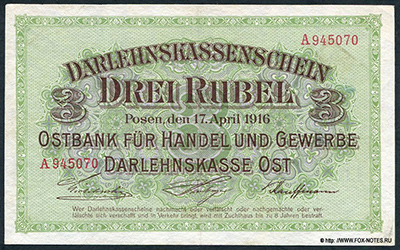 Ostbank für Handel und Gewerbe, Darlehnskasse Ost 3 Rubel 1916 astun