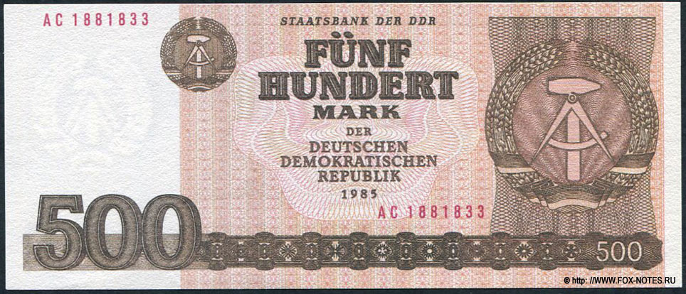Staats Bank der DDR 500 Mark 1985
