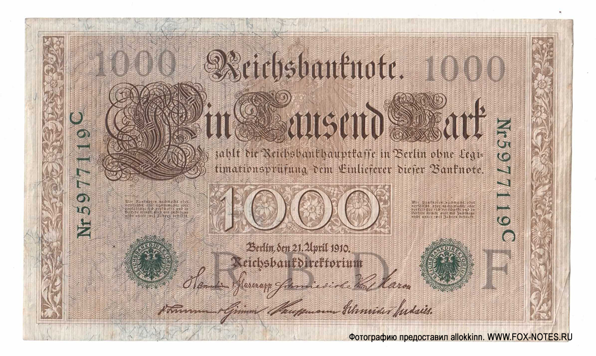 Reichsbank. Reichsbanknote. 1000 Mark. 21. April 1910.