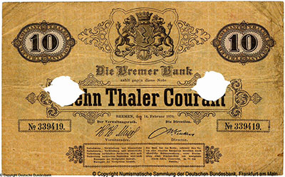 Bremen Bank Note. 10 Thaler Courant. 14. Februar 1870. 
