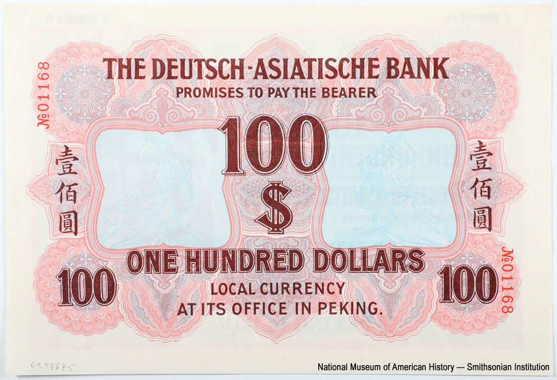 Deutsch-Asiatische Bank. Filiale nach Peking. Banknote $100 1907.