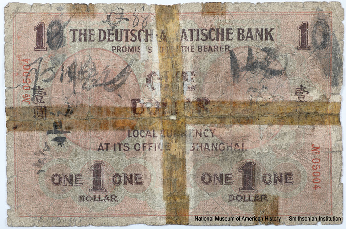 Deutsch-Asiatische Bank (行銀華德). Banknote über 1 Dollar. Shanghai, den 1. März 1907.