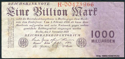 Reichsbank. Reichsbanknote. 1 Billion Mark. 1. November 1923.